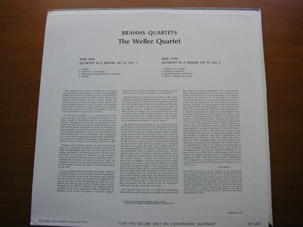 BRAHMS: STRING QUARTETS Nos. 1 & 2 Op. 51      THE WELLER QUARTET    CS 6432