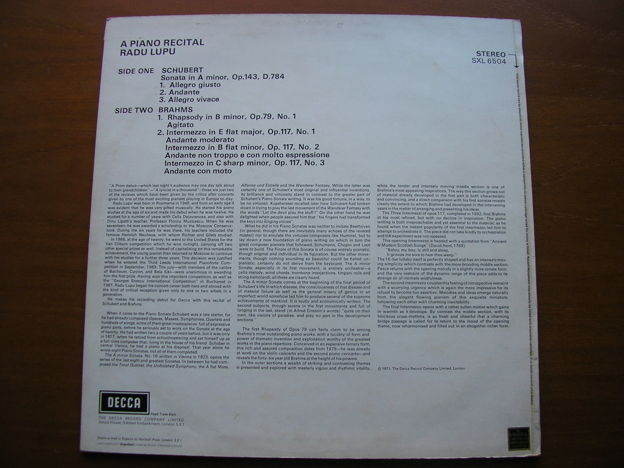 SXL 6504 SCHUBERT: SONATA D.784 / BRAHMS: RHAPSODY / 3 INTERMEZZI Op. 117 RADU LUPU
