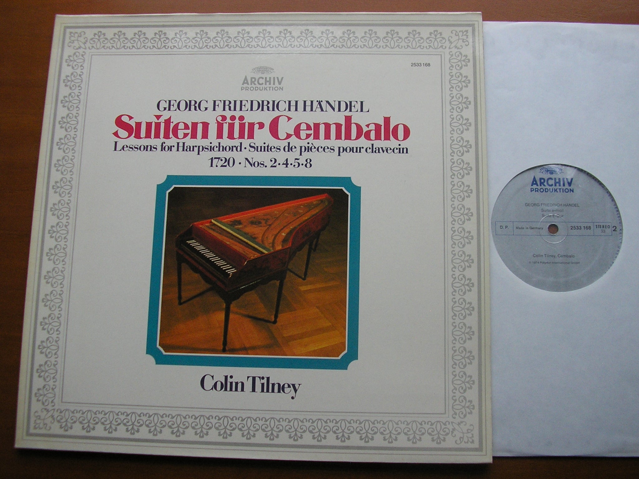 HANDEL: LESSONS FOR HARPSICHORD 1720   Suites Nos. 2 / 4 / 5 / 8      COLIN TILNEY     2533 168