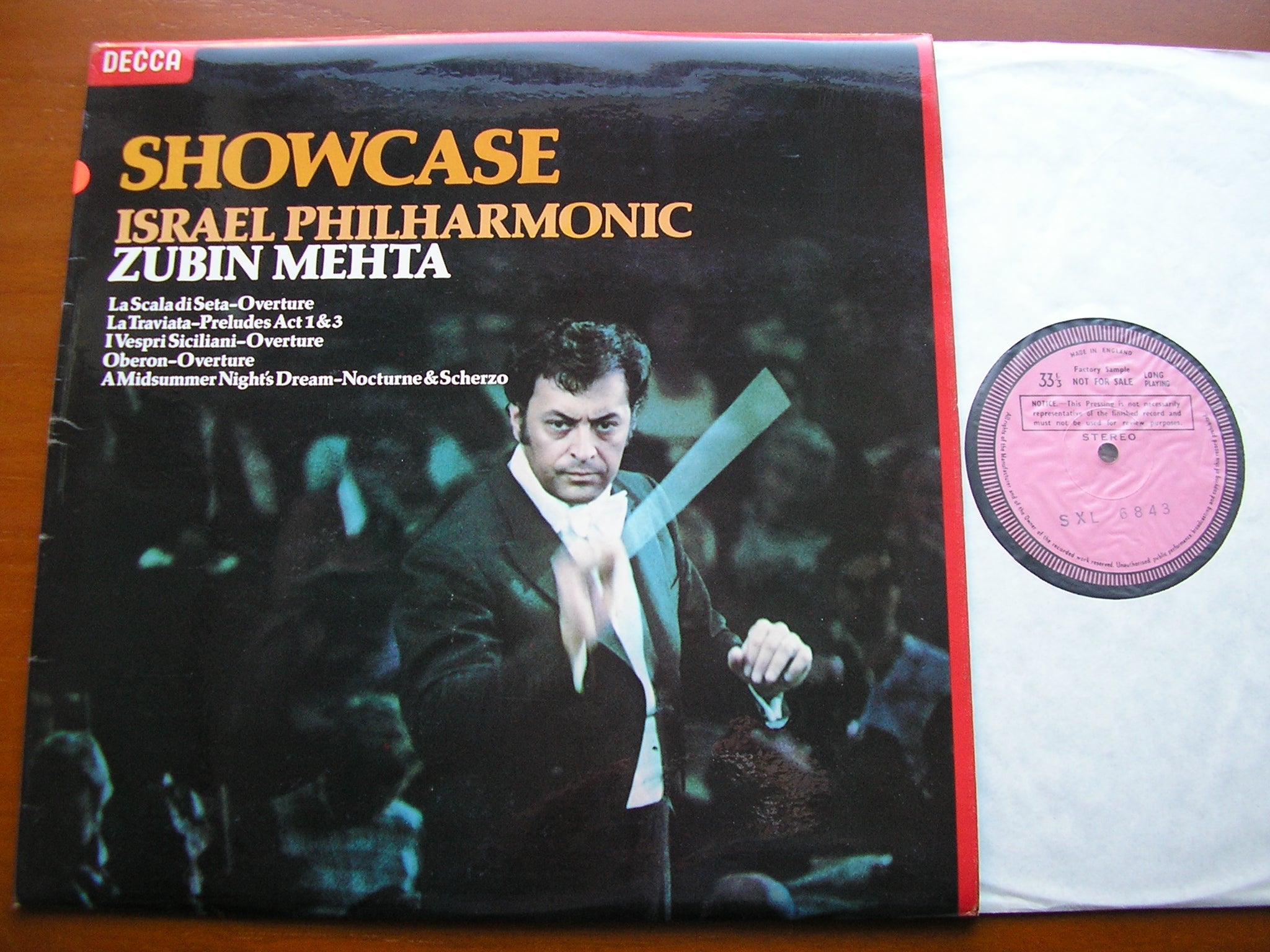 SXL 6843 SHOWCASE; ORCHESTRAL MUSIC BY ROSSINI / VERDI / WEBER / MENDELSSOHN MEHTA / ISRAEL PHILHARMONIC