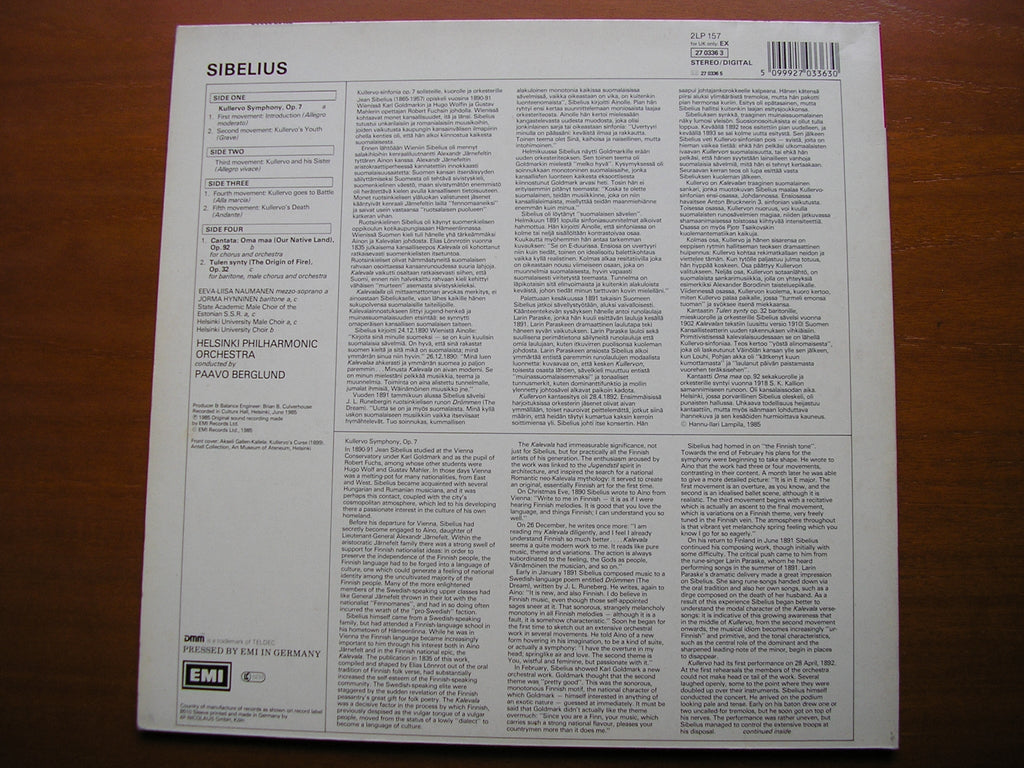 SIBELIUS: KULLERVO / THE ORIGIN OF FIRE / OUR NATIVE LAND     SOLOISTS / HELSINKI PHILHARMONIC ORCHESTRA / BERGLUND    27 03363