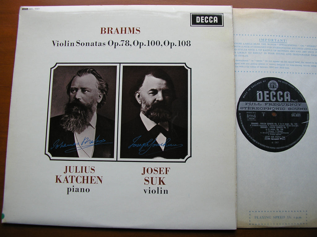 SXL 6321 BRAHMS: VIOLIN SONATAS Opp. 78 / 100 / 108 JOSEF SUK / JULIUS KATCHEN