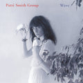 Smith, Patti Group - Wave