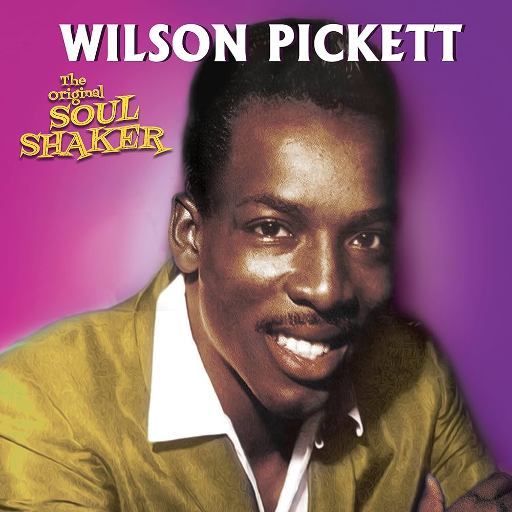 Pickett, Wilson - Original Soul Shaker