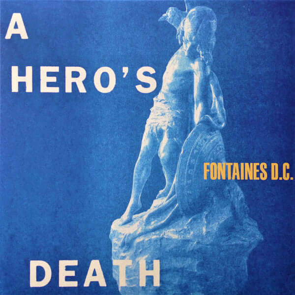 Fontaines D.C. – A Hero's Death (Vinyl)
