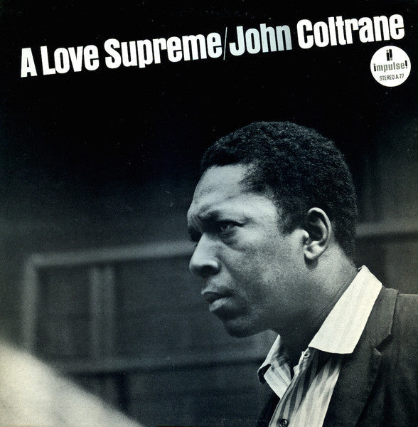 John Coltrane - A Love Supreme (Vinyl)