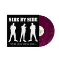 SIDE BY SIDE ‘YOU'RE ONLY YOUNG ONCE...’ LP (Limited Edition – Only 450 Made, Purple Marble Vinyl)