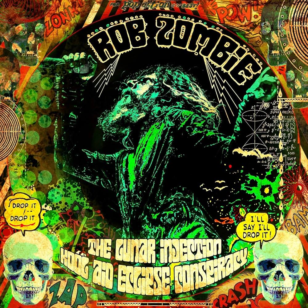 Zombie, Rob - Lunar Injection Kool Aid Eclipse Conspiracy