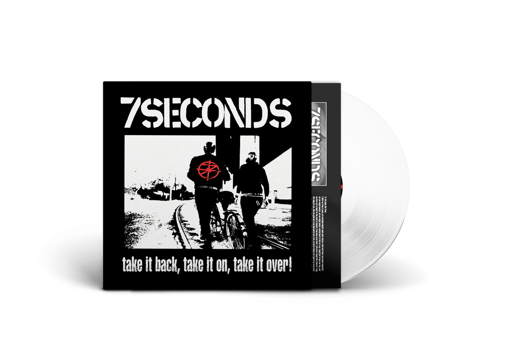 7SECONDS 'TAKE IT BACK, TAKE IT ON, TAKE IT OVER!' LP (White Vinyl)