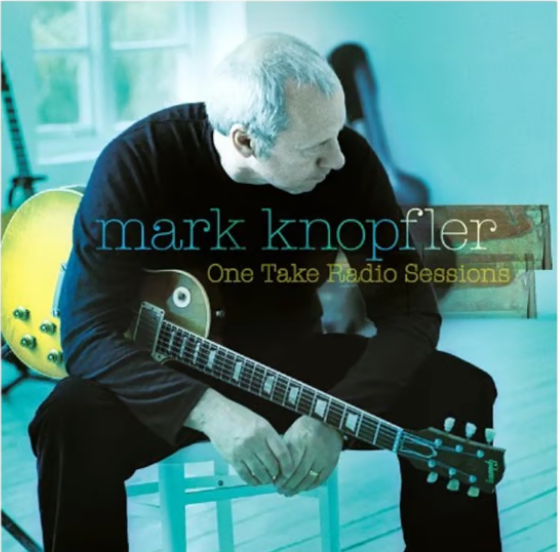 Mark Knopfler - One Take Radio Sessions (RSD 2025)