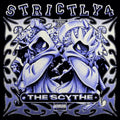 Curry, Denzel & The Scythe - Strictly 4 The Scythe