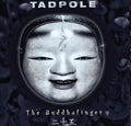Tadpole - The Buddhafinger (25th Anniversary Edition) (Vinyl)