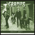 Cramps - Gravest Gravy