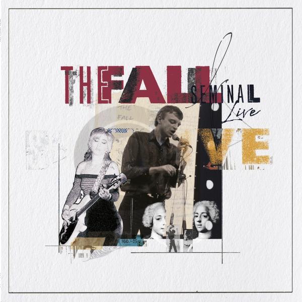 The Fall - Seminal Live (2025 Remaster) (Vinyl)
