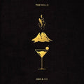 Kills - Ash & Ice