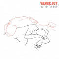 Vance Joy - Nation of Two