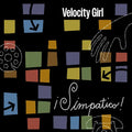 Velocity Girl - !Simpatico!
