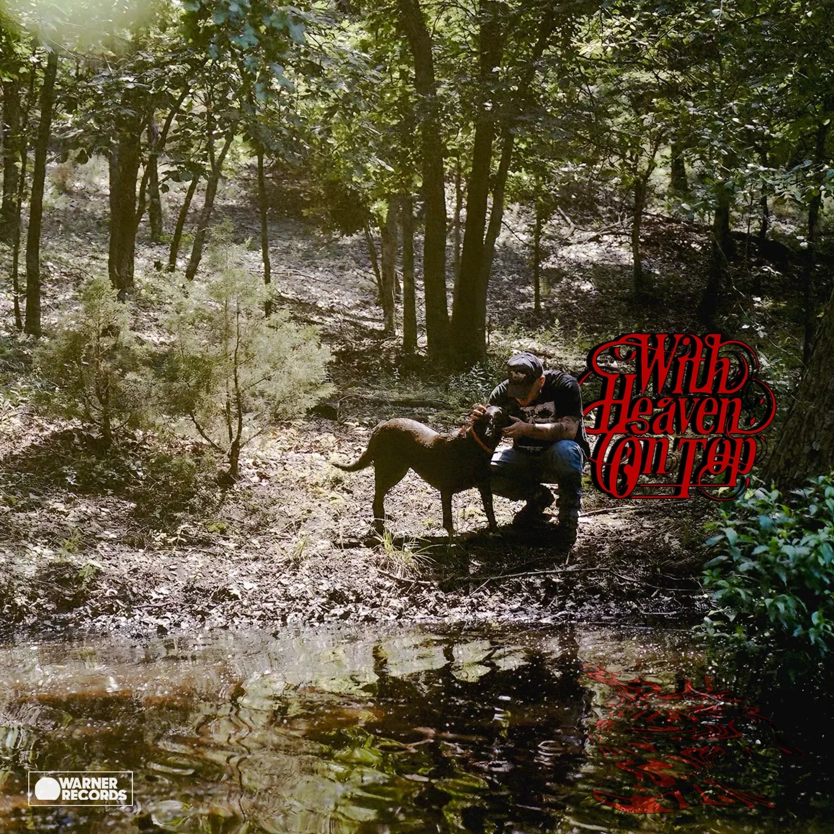 Bryan, Zach - With Heaven On Top