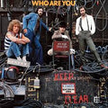 Who - Who Are You