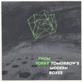 Yorke, Thom - Tomorrow's Modern Boxes