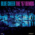 Blue Cheer - The '67 Demos