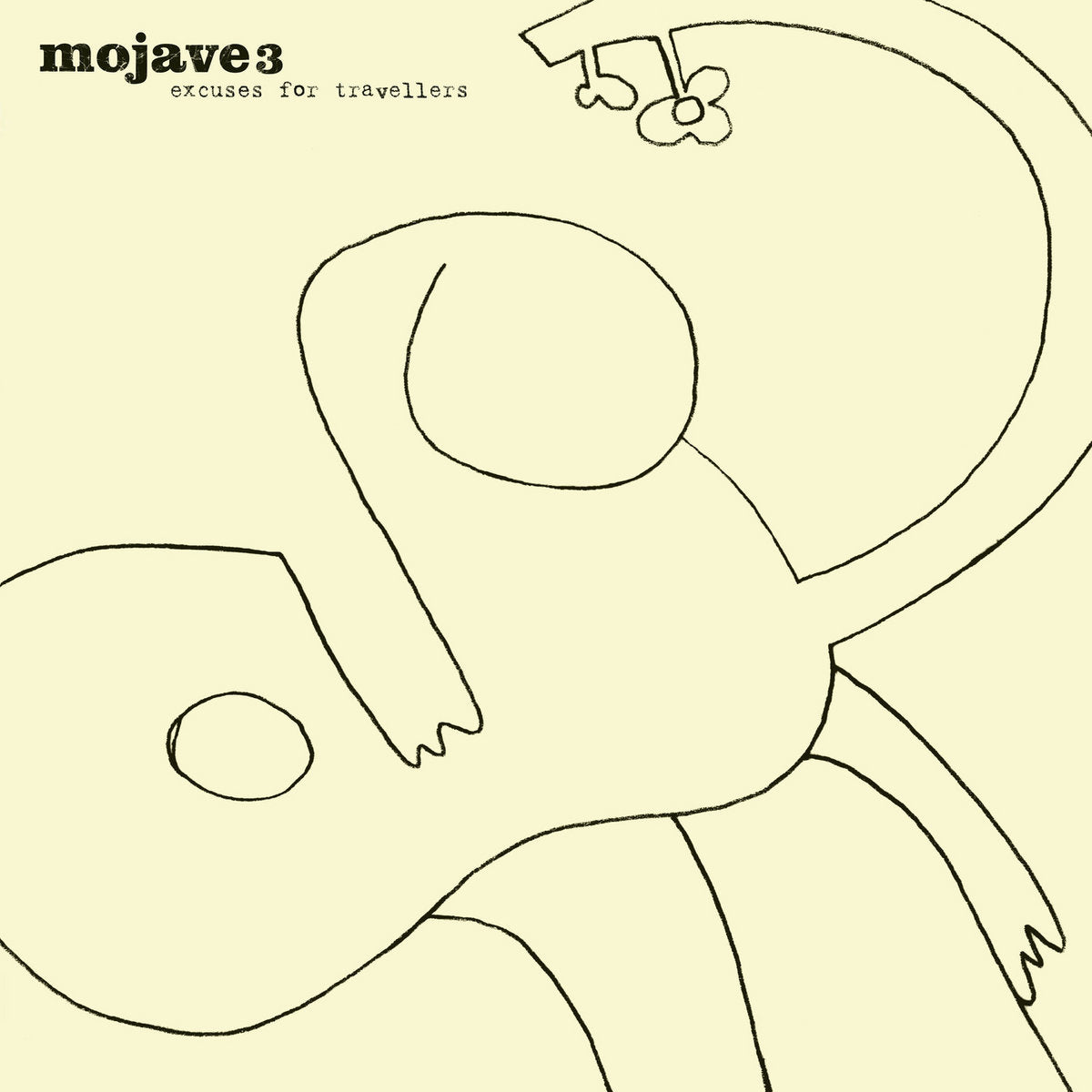 Mojave 3 - Excuses For Travellers