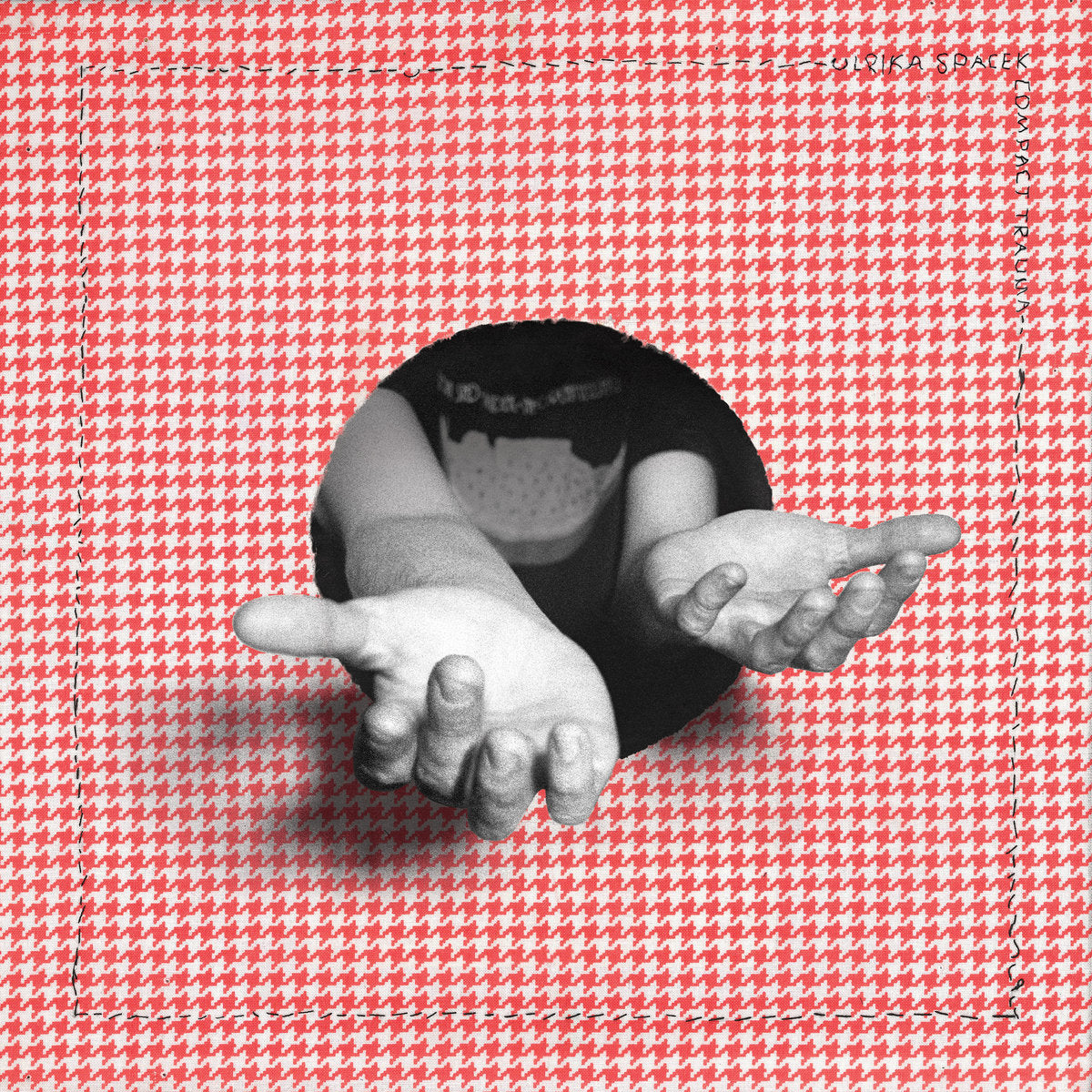 Ulrika Spacek - Compact Trauma (Vinyl)