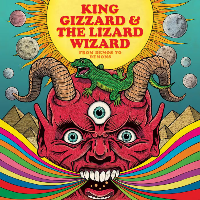 King Gizzard & The Lizard Wizard - From Demos To Demons