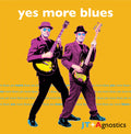 JT + Agnostics - Yes More Blues (Vinyl)