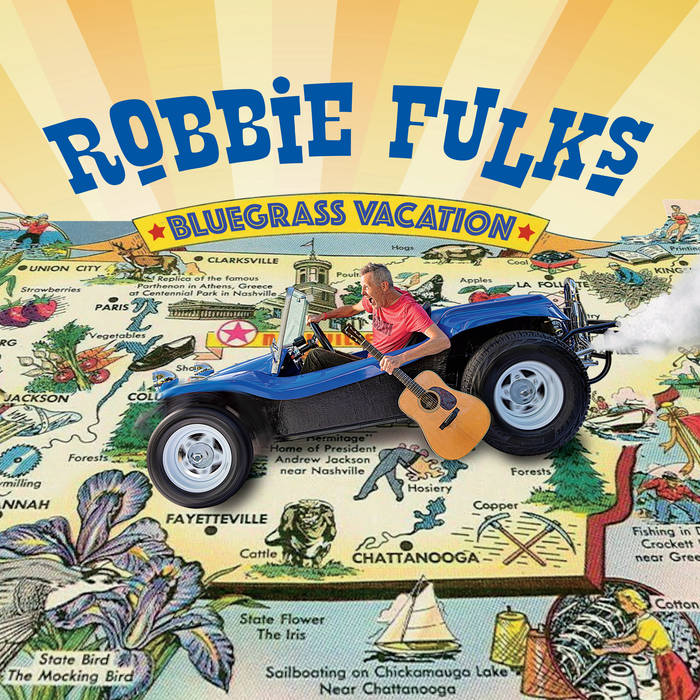 Fulks, Robbie - Bluegrass Vacation