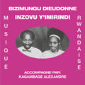 Dieudonne, Bizimungu - Inzolvu Y'imirindi