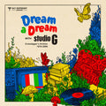 Various Artists - Jazz Dispensary Presents: Dream A Dream With Studio G Crate Digger's Archive 1970-2009
