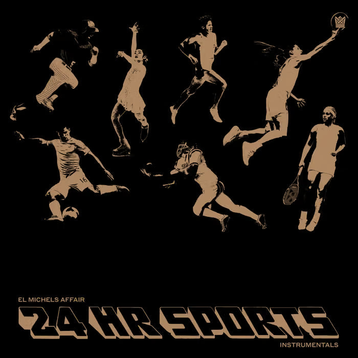El Michels Affair - 24 Hr Sports (Instrumental)