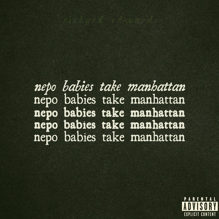 Edwards, Richard - nepo babies take manhattan