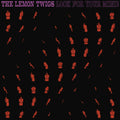 Lemon Twigs - Look For Your Mind!