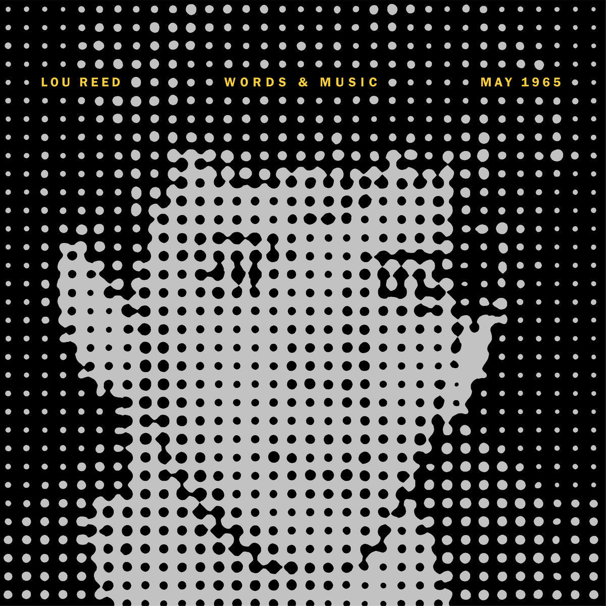 Reed, Lou - Words & Music May 1965