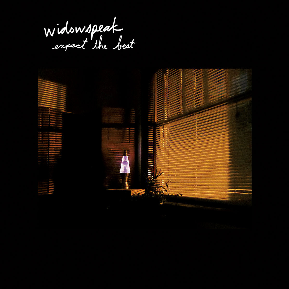 Widowspeak - Expect the Best