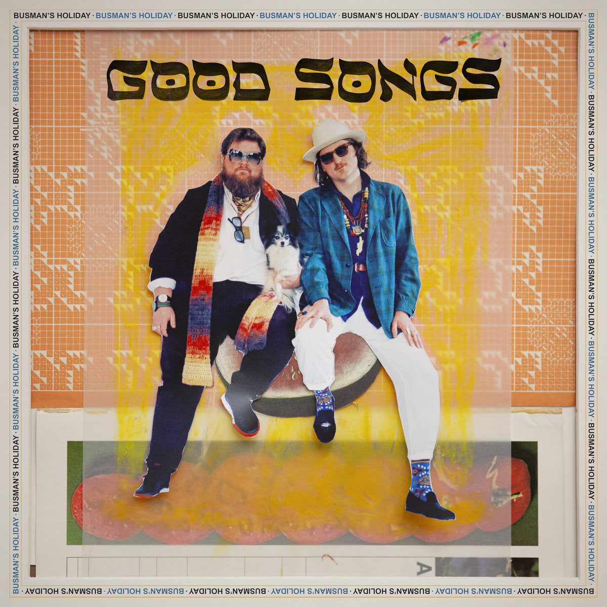 Busman's Holiday - Good Songs