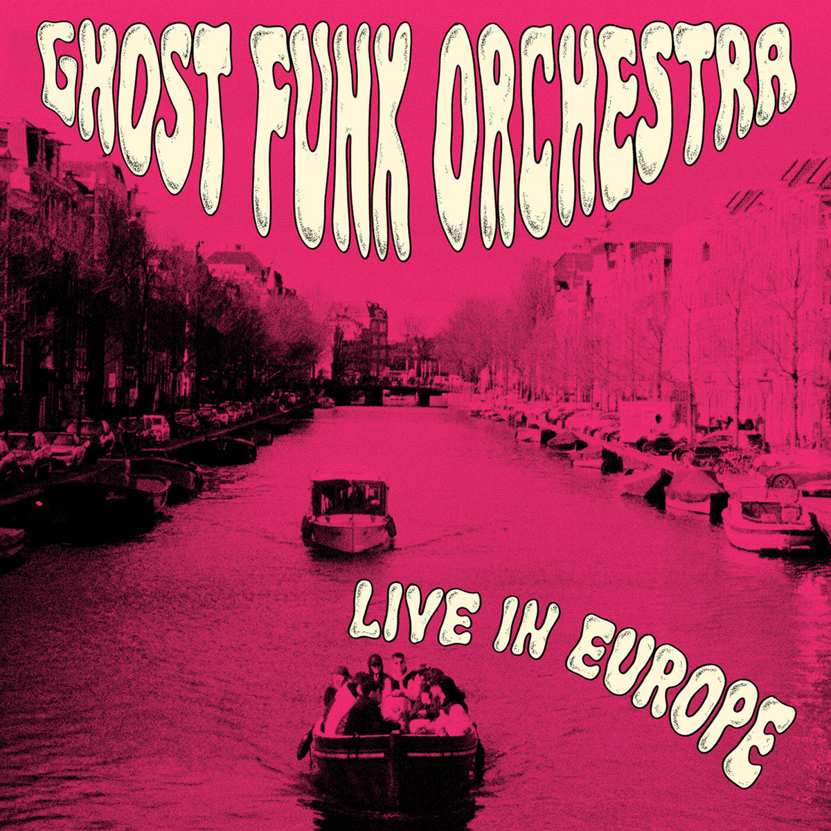 Ghost Funk Orchestra - Live In Europe (RSD 2026)