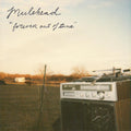 Mulehead - Forever Out of Tune