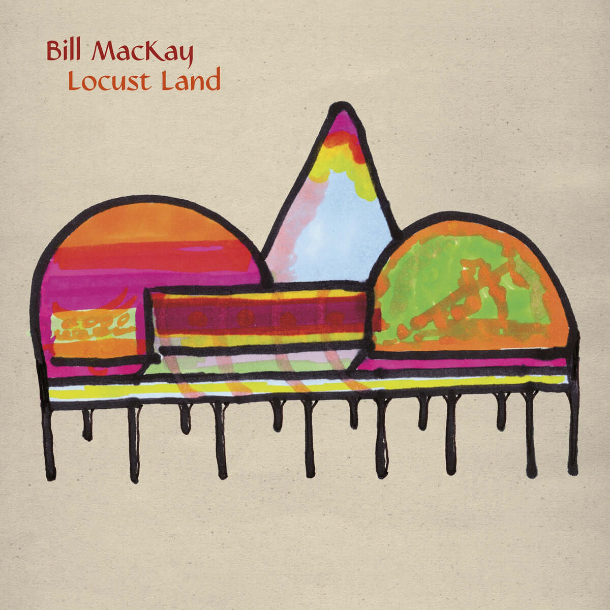 Bill Mackay - Locust Land (Vinyl)