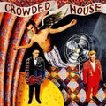 CROWDED HOUSE 'CROWDED HOUSE' LP