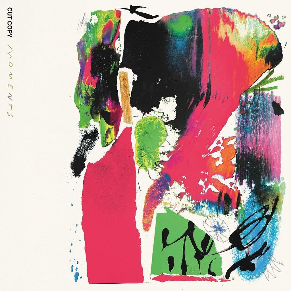 Cut Copy - Moments