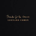 Cohen, Leonard - Thanks for the Dance
