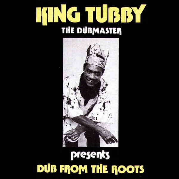 King Tubby – Dub From The Roots (Vinyl)