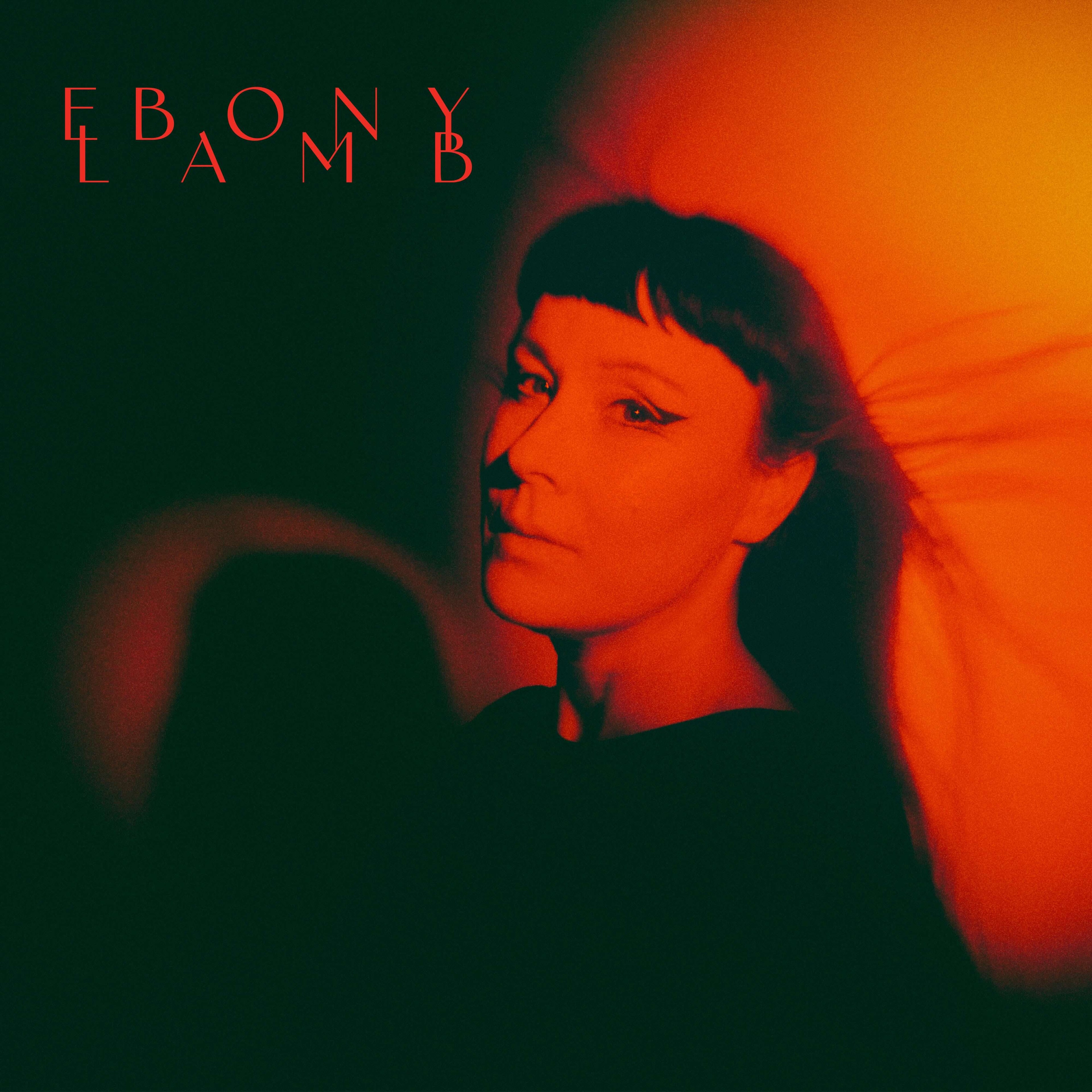 Ebony Lamb - Ebony Lamb (Vinyl)