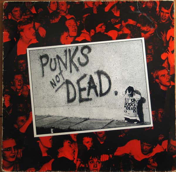 The Exploited - Punks Not Dead (Vinyl)