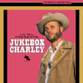 CHARLEY CROCKETT 'LIL G.L. PRESENTS: JUKEBOX CHARLEY' LP