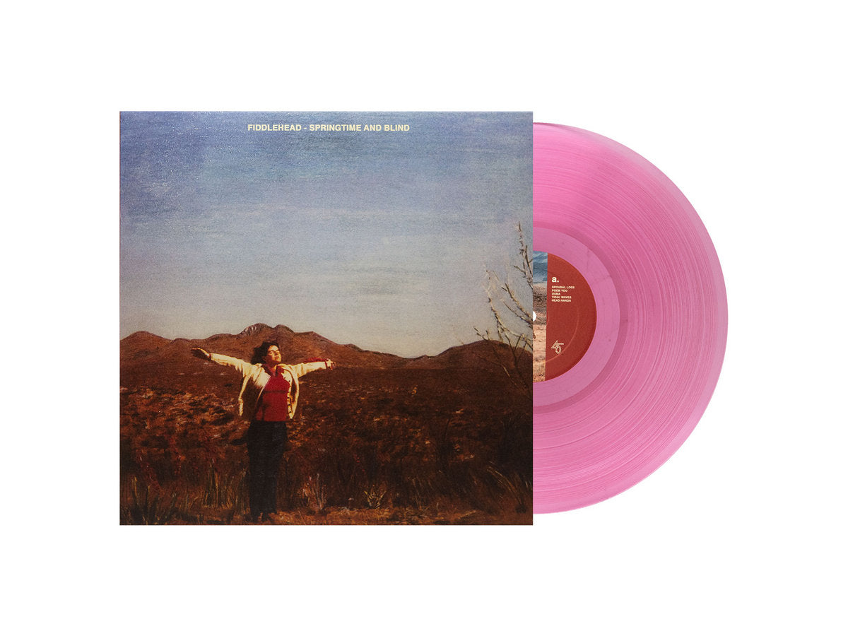 FIDDLEHEAD 'SPRINGTIME AND BLIND' LP (Limited Edition, Clear Pink Vinyl)