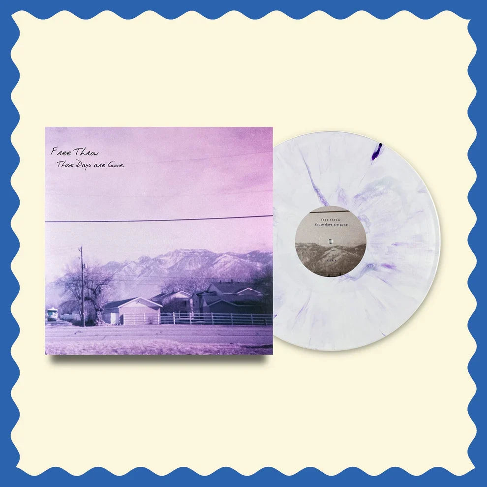 FREE THROW ‘THOSE DAYS ARE GONE’ LP (Fun Dip Vinyl)